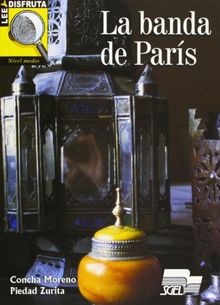La banda de París, lee y disfruta, nivel intermedio