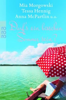 Darf's ein bisschen Sommer sein?