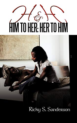 H&H Him to Her: Her to Him