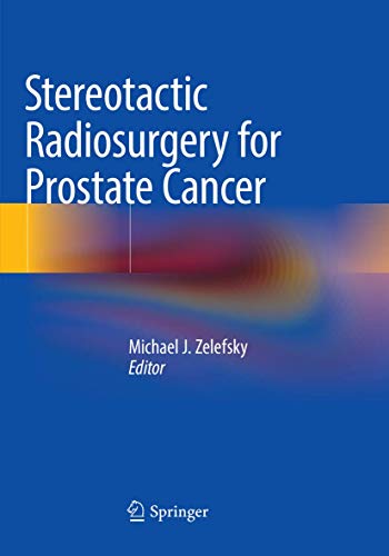 Stereotactic Radiosurgery for Prostate Cancer