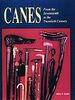 Snyder, J: Canes: From the Seventeenth to the Twentieth Century