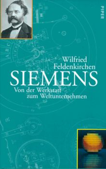 Siemens, Von der Werkstatt zum Weltunternehmen