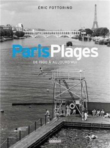 Paris plages : de 1900 à aujourd'hui