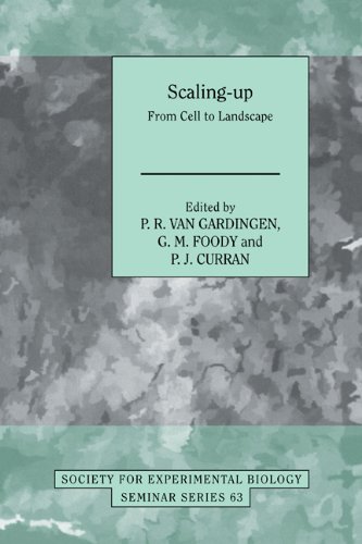 Scaling-Up: From Cell to Landscape (Society for Experimental Biology Seminar Series, Band 63)