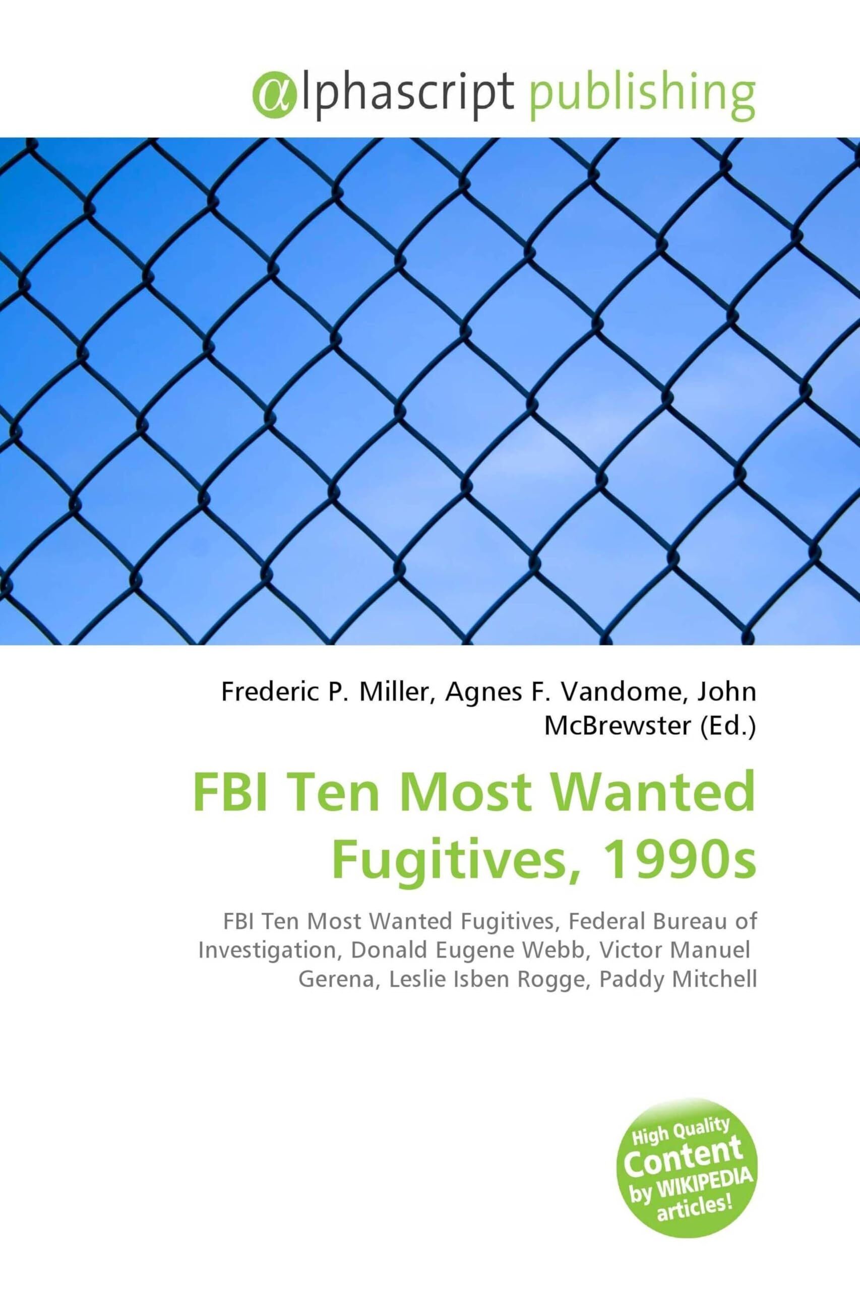 FBI Ten Most Wanted Fugitives, 1990s von unbekannt - Taschenbuch
