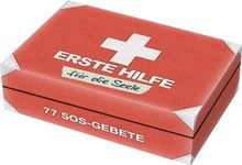 Erste Hilfe für die Seele: 77 SOS-Gebete