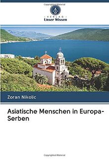 Asiatische Menschen in Europa-Serben