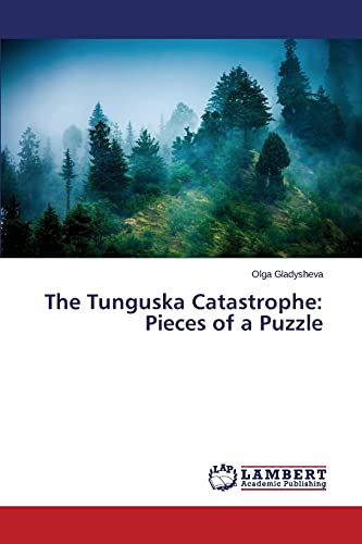 The Tunguska Catastrophe: Pieces of a Puzzle