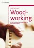 Woodworking (Collins Need to Know?)