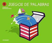 Juego de palabras 5: Cuadernos de lectoescritura. (Juegos de palabras)