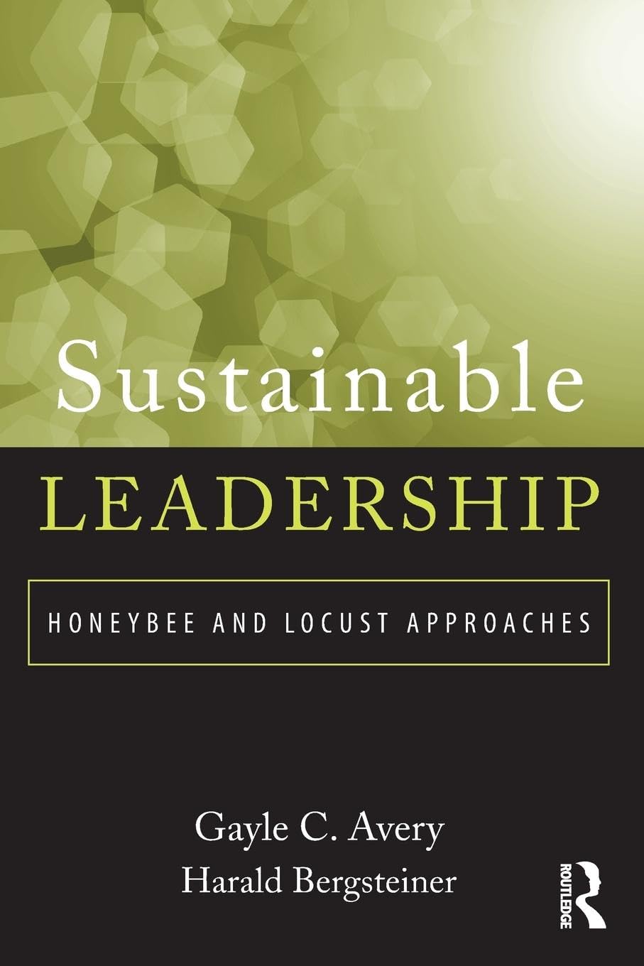 Sustainable Leadership: Honeybee and Locust Approaches