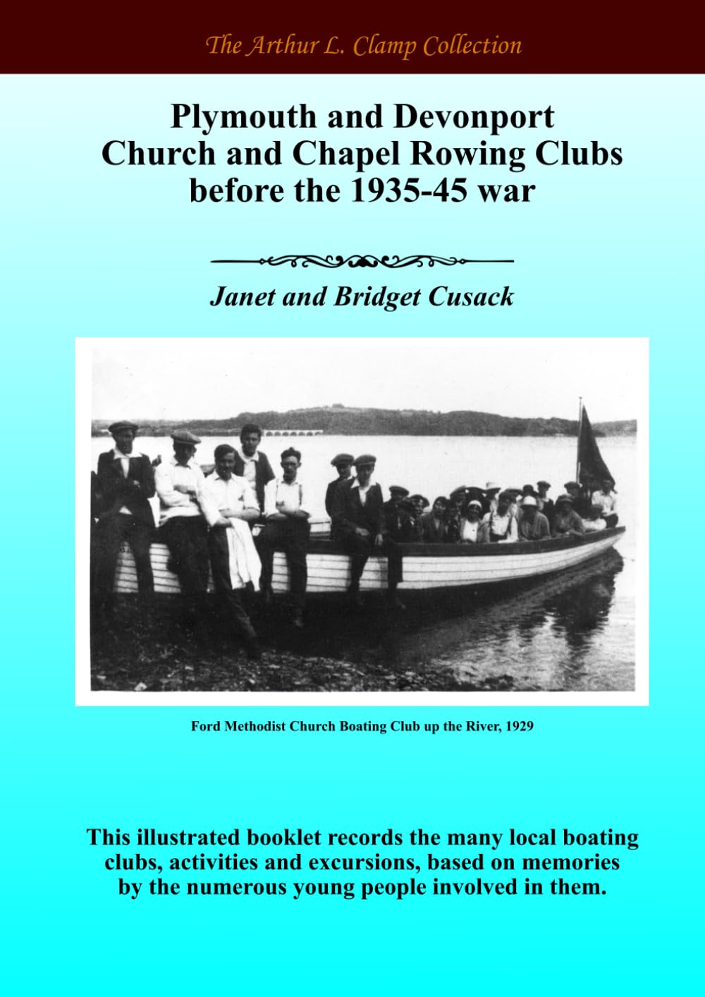 Plymouth and Devonport Church and Chapel Rowing Clubs before the 1935-45 war (The Arthur L Clamp Collection)