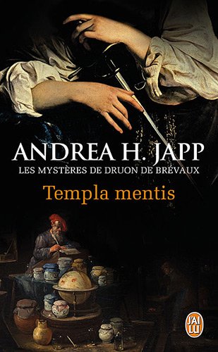 Les Myst&egrave;res de Druon de Br&eacute;vaux, 3&nbsp;:&nbsp;Templa mentis