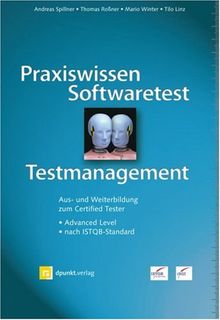 Praxiswissen Softwaretest - Testmanagement