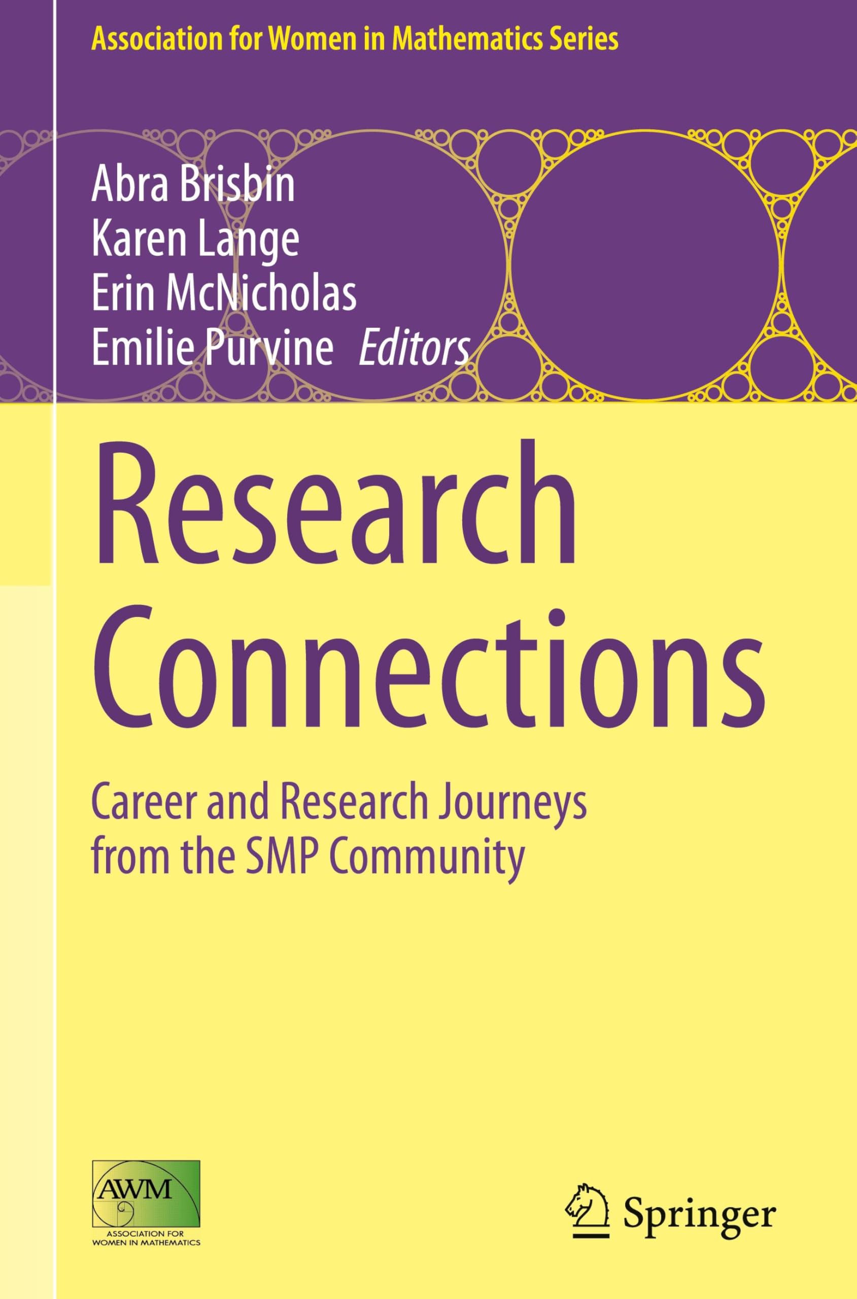 Research Connections: Career and Research Journeys from the SMP Community (Association for Women in Mathematics Series, 36, Band 36)