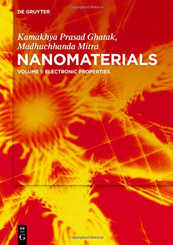 Nanomaterials: Volume 1: Electronic Properties