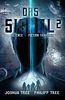 Das Signal 2: Science Fiction Thriller
