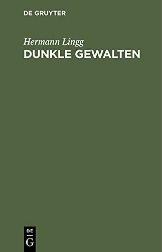 Dunkle Gewalten: Epische Dichtungen