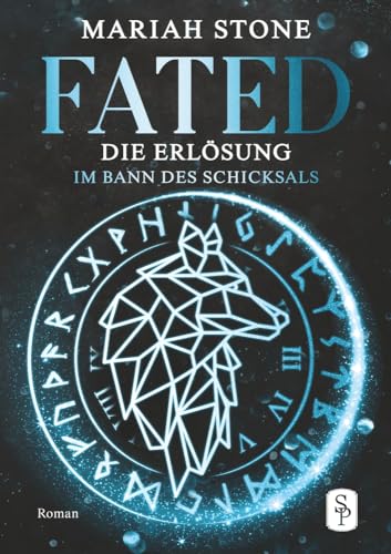 Fated - Die Erlösung (Im Bann des Schicksals)