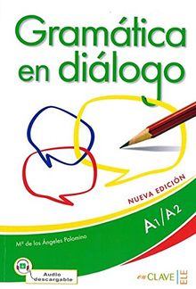 Gramática en diálogo (A1/A2): (Helbling Verlag)
