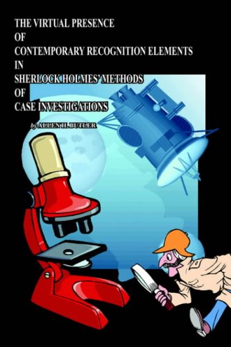 The Virtual Presence Of Contemporary Recognition Elements In Sherlock Holmes' Methods Of Case Investigations