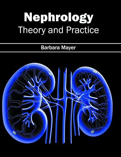 Nephrology: Theory and Practice