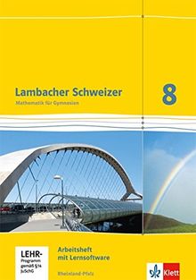 Lambacher Schweizer - Ausgabe für Rheinland-Pfalz 2012 / Arbeitsheft plus Lösungsheft und Lernsoftware 8. Schuljahr