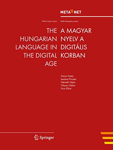 The Hungarian Language in the Digital Age (White Paper Series)
