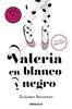 Valeria en blanco y negro #3 / Valeria in Black and White #3 (Valeria Serie, Band 26200)