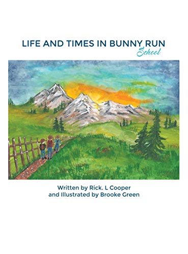 Life and Times in Bunny Run: School