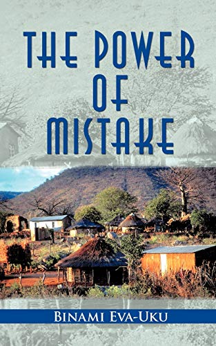 The Power Of Mistake