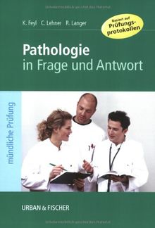 Pathologie in Frage und Antwort