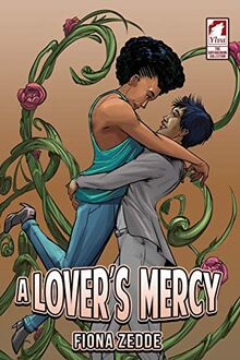 A Lover's Mercy (The Superheroine Collection, Band 5)