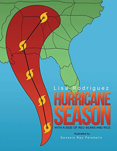 Hurricane Season: With a Side of Red Beans and Rice