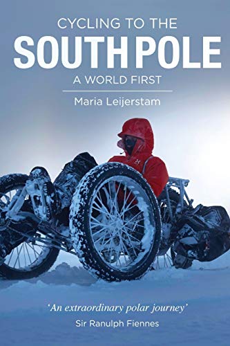 Leijerstam, Miss Maria Cycling To The South Pole, A World First