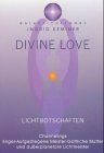 Divine Love. Lichtbotschaften | Buch | Zustand gut