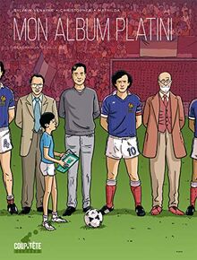 Mon album Platini : génération Séville 82
