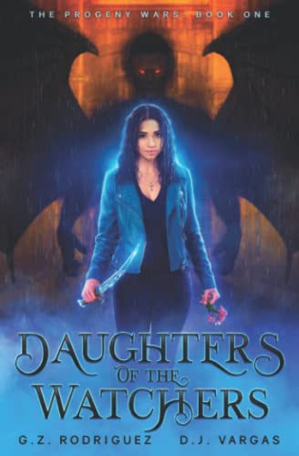 Daughters of the Watchers (The Progeny Wars, Band 1)