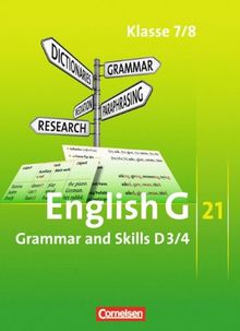 English G 21 - Grundausgabe D/Erweiterte Ausgabe D: Band 3/4: 7./8. Schuljahr - Grammar and Skills