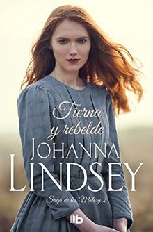 Los Malory 2. Tierna y rebelde (Ficción, Band 2)