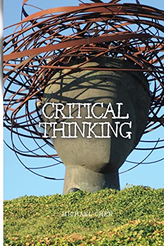 Michael Chen Critical Thinking, The Essential Guide To Become An Expert Decision-Maker