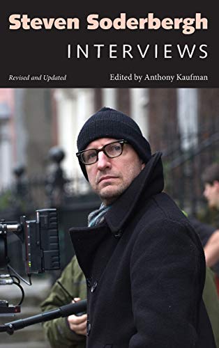 Steven Soderbergh: Interviews, Revised and Updated (Conversations With Filmmakers)