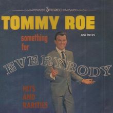 SOMETHING FOR EVERYBODY [ von Tommy Roe de not specified | CD | état ...