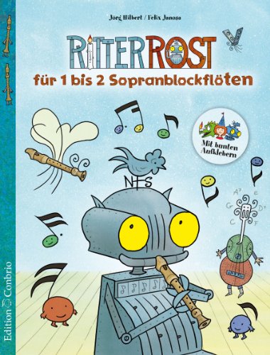 Ritter Rost für 1 bis 2 Sopranblockflöten