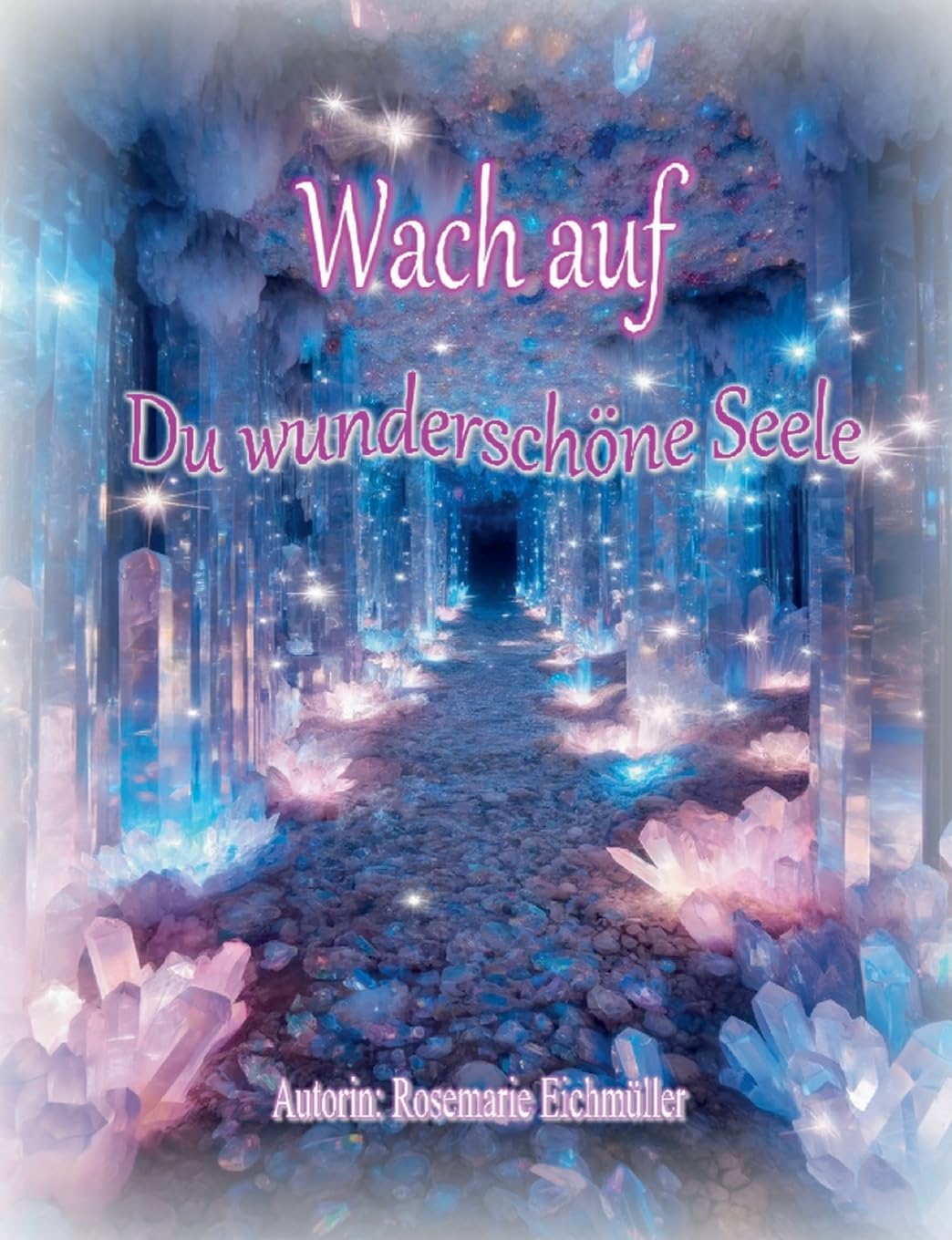 Wach auf du wunderschöne Seele