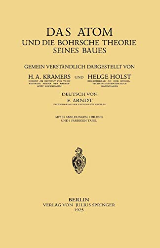 Das Atom und die Bohrsche Theorie seines Baues