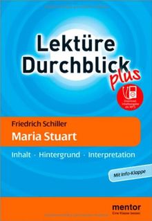 Friedrich Schiller: Maria Stuart - Buch mit MP3-Download: Inhalt - Hintergrund - Interpretation (Lektüre Durchblick Deutsch plus)