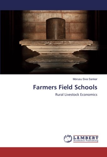 Farmers Field Schools: Rural Livestock Economics