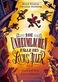 Die unheimlichen Fälle des Lucius Adler, Jagd auf den Unsichtbaren