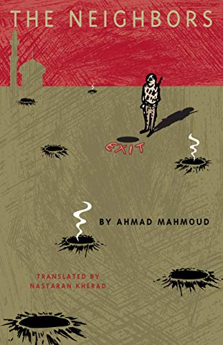 The Neighbors (Modern Middle East Literatures in Translation)
